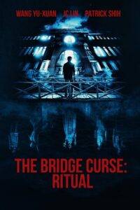 The Bridge Curse: Ritual (2023) Hindi Dubbed
