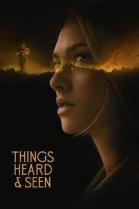 Things Heard & Seen (2021) Hindi Dubbed