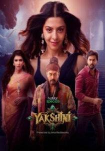 Yakshini (2024) Hindi Season 1 Complete