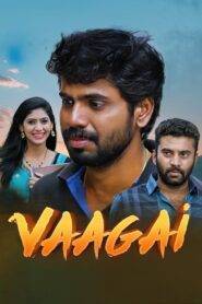 Vaagai (2025) Tamil