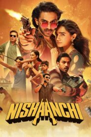 Nishaanchi (2025) Hindi HD AMZN